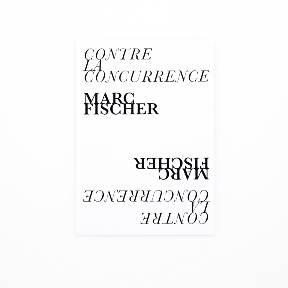 Contre la concurrence<br/> Marc Fischer